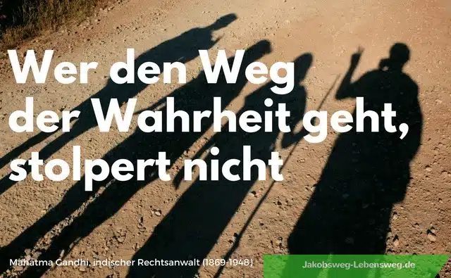 Jakobsweg Zitate Wer den Weg