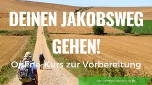 Jakobsweg gehen