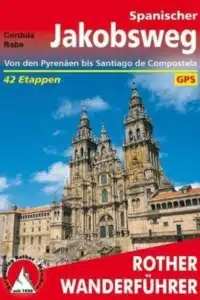 Wie hoch sind die Jakobsweg Kosten? 12 aufschlussreiche Tipps 3 Jakobsweg-Kosten-roter