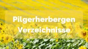 Jakobsweg Spanien-Pilgerherbergen-Verzeichnis