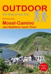 Mosel-Camino: In 8 Tagen zum Grabmal des Heiligen Mattias 6 Outdoor Mosel Camino