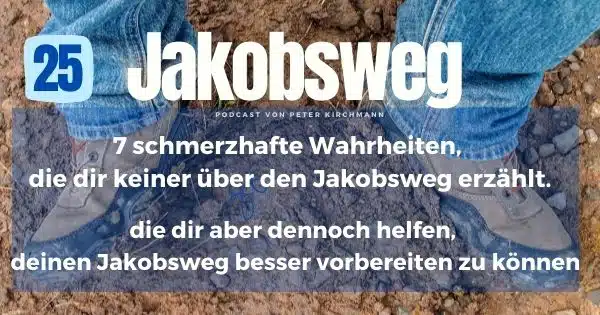 Jakobsweg Spanien 2022: Der ultimative Guide zum Pilgerweg 46 7 schmerzhafte Wahrheiten