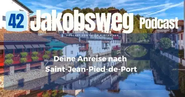 Anreise Saint-Jean-Pied-de-Port