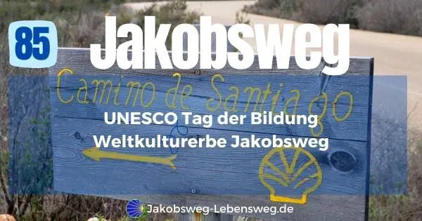 Unesco Tag der Bildung Weltkulturerbe Jakobsweg kl