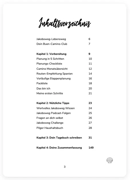 Buen Camino: Dein Pilgertagebuch schreiben 5 Inhaltsverzeichnis Pilgertagebuch