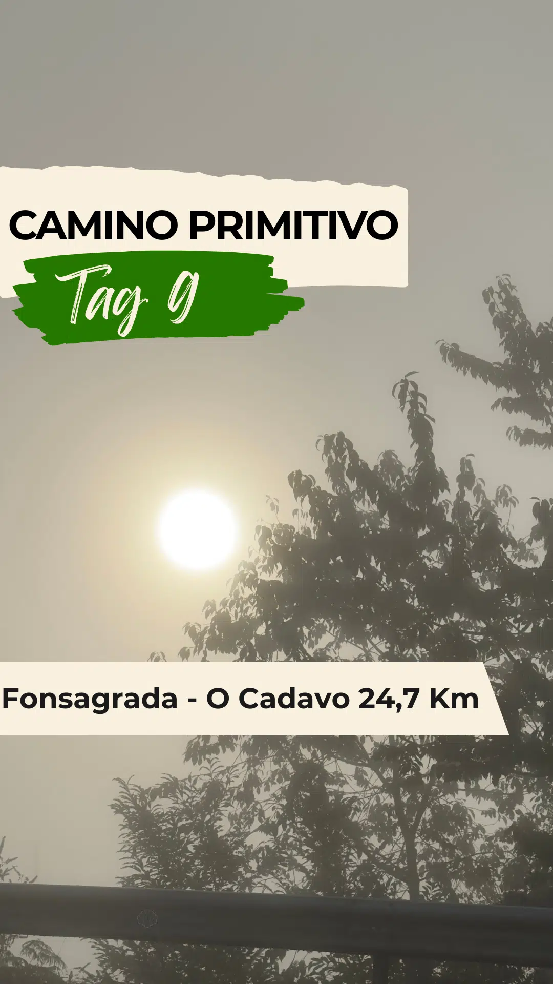 Camino Primitivo Tag 9 Camino Primitivo Tag 9